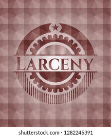 Larceny red emblem or badge with geometric pattern background. Seamless.