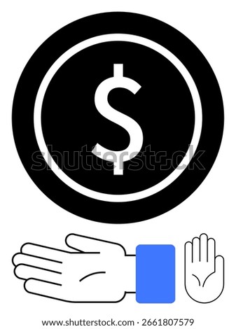 Large black coin with white dollar sign above an open hand and a raised hand, blue wristband. Ideal for finance, currency, transactions, commerce, charity, donations financial assistance. Line