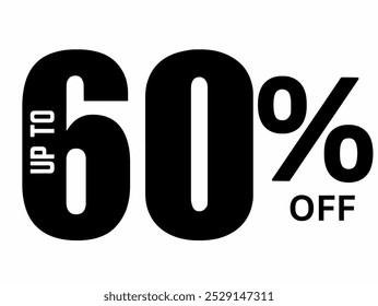 Large, bold black text displaying a 60% off sale. 
The text "60%" is in a sans-serif, heavy typeface. The number "60" and the percentage symbol "%" are distinctly separated but proportional in size,