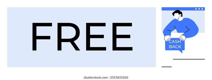 Large bold text stating FREE with a small illustration of a person holding a Cash Back sign. Simplistic design in blue and white. Ideal for promotions, e-commerce, marketing, discounts