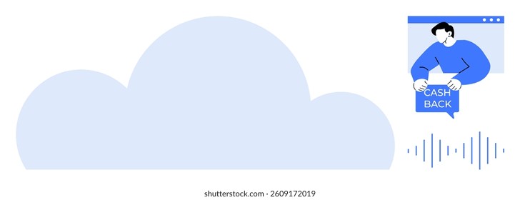 Large cloud symbol in light blue, person in front of a browser window holding CASH BACK sign, and soundwave lines. Ideal for online services, cloud technology, e-commerce, cashback systems, digital
