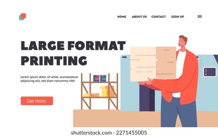 Large Format Printing Landing Page Template. Creative Designer Man Carry Pile of Papers in Typography Printing House
