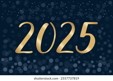 Large gold handwritten numbers 2025. Happy New Year card. On dark blue background with bokeh effect. Festive holiday design, seasonal greetings, and New Year's celebration.