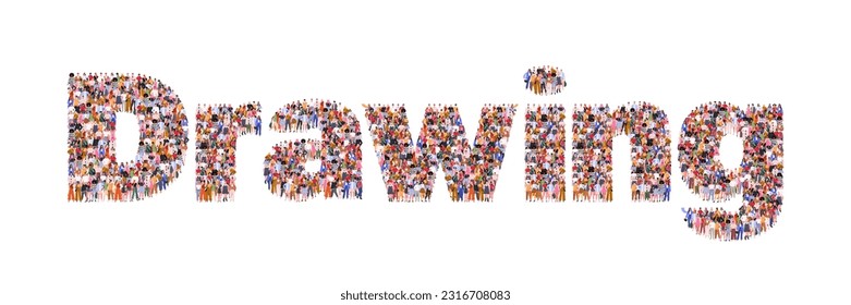 Large group of people forming word "Drawing". Concept of education. Back to school background. People standing together. A crowd of male and female characters. Flat vector illustration 