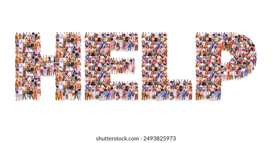 Large group of people forming word Help. Concept of human relation, togetherness, support, helping others or partnership. People standing together. A crowd of male and female characters. Flat vector 