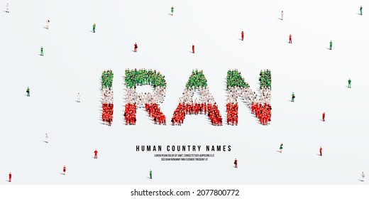 A large group of people stands, making up the word Iran. Iran flag made from people crowd. Vector illustration isolated on white background.
