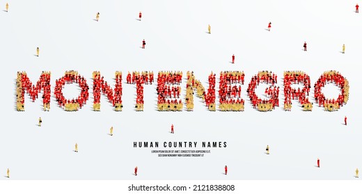 A large group of people stands, making up the word Montenegro. Montenegro flag made from people crowd. Vector illustration isolated on white background.
