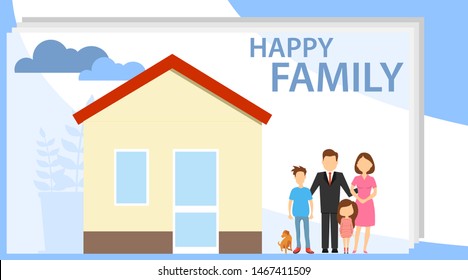 A large, happy family with a dog is standing near the house. Mom, dad, daughter, son and dog are standing near their own house. Vector illustration of a happy family.