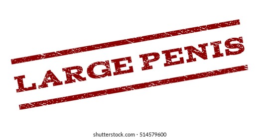 Large Penis watermark stamp. Text caption between parallel lines with grunge design style. Rubber seal stamp with dust texture. Vector dark red color ink imprint on a white background.