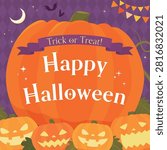 Large pumpkin and jack-o-lantern Halloween template.
"Happy Halloween! Trick or treat."
