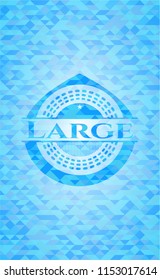 Large realistic light blue emblem. Mosaic background