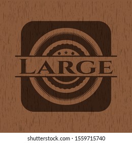 Large retro wood emblem. Vector Illustration.