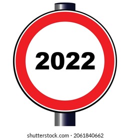A large round red traffic sign displaying the year 2022 date logo.