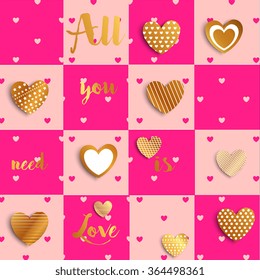 A large set of valentines with red hearts on a pink background with gold shiny confetti. Greeting sincere love writing letters in gold color. All you need is love