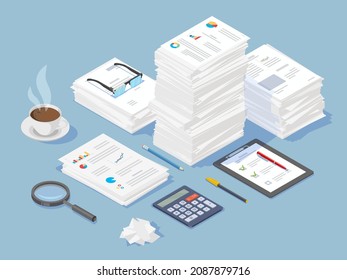 Large stack of complex paper documents, magnifier calculator, coffee cup, stationery. Symbol of accounting, classical financial analysis, work with documents and bureaucracy.
isometric concept. 