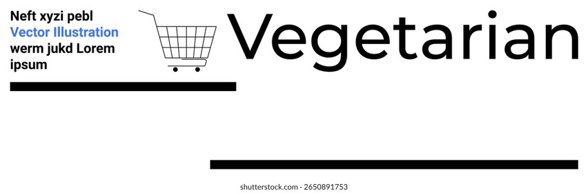 Texto vegetariano grande com ícone de carrinho de compras, elementos de texto azul e preto e linhas pretas horizontais. Ideal para blogs de saúde, sites de comida, supermercados, aplicativos dietéticos, menus de restaurante