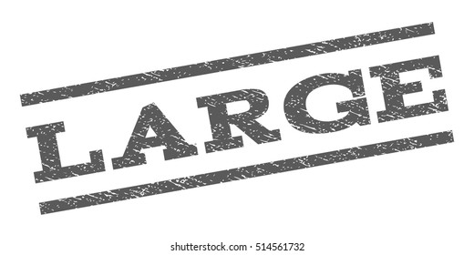 Large watermark stamp. Text tag between parallel lines with grunge design style. Rubber seal stamp with dust texture. Vector grey color ink imprint on a white background.