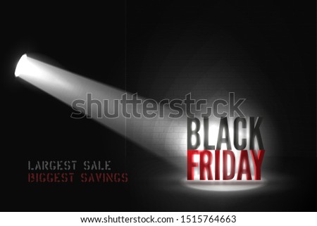 Largest sale vector banner template. Realistic limelight illuminating 3d Black Friday inscription in darkness. Mega price reduction, stencil font discount offer advertising poster design layout