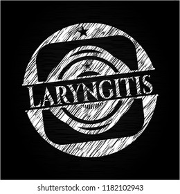 Laryngitis written with chalkboard texture