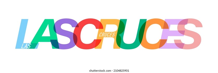 LAS CRUCES. The name of the city on a white background. Vector design template for poster, postcard, banner. Vector illustration.