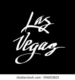 Las vegas hand drawn vector lettering. Modern brush calligraphy, ink illustration. Typography design for postcard, T-shirt, poster, advertisement. Isolated on black background.