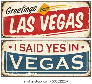 Las Vegas retro tin sign design set on old rusty background. Greetings from Las Vegas.