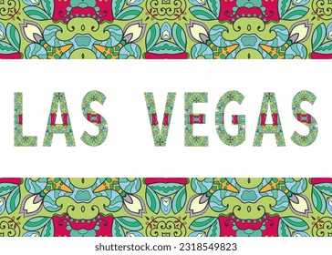 Las Vegas sign lettering with tribal ethnic ornament. Decorative letters and frame border pattern. Card or Invitation design. USA travel theme background. Hand drawn vector illustration