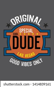 las vegas special cool dude,t-shirt design fashion vector illustration