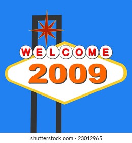 Las Vegas style welcome to 2009 sign illustration