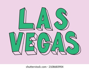 Las Vegas typographic print for t-shirt, sweatshirt and other uses.