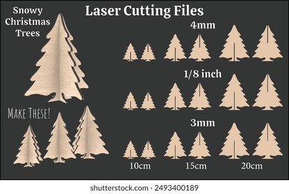 Laser Cut Christmas Trees - Snowy Tree Laser Cut Pattern - Freestanding Tree Laser Cut Design, 10cm, 15cm and 20cm High in 3 thicknesses!