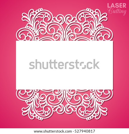 Laser cut paper lace frame, vector illustration. Ornamental cutout photo frame with pattern. Abstract vintage background. Template for wedding invitation and greeting card.