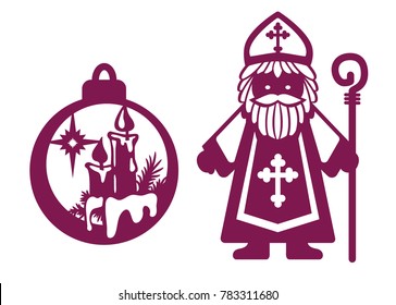 Laser cut template. Set of christmas laser cutting baubles. Saint Nicholas with mitre and staff on white and christmas ball. Vector illustration. Wood, metal engraving.