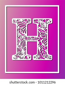 Laser Cut Vector Ornamental Letter H Stock Vector (Royalty Free ...