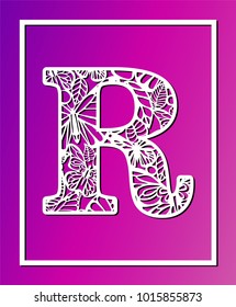 Laser cut vector ornamental letter R with butterfly and petals. Panel template. Filigree cutout pattern/ Kirigami pattern. Paper / machine cut