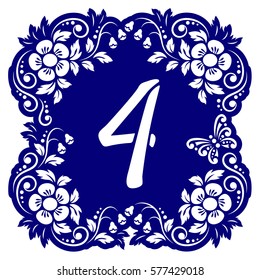 Laser cutting numbers template. Openwork card with flowers, leaves, buds, swirls, butterfly. Carved edges and digit 4  in middle. 1:1 ratio, square size 15*15 sm default. Vector illustration.