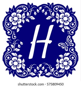 Laser cutting template alphabet. Openwork card with flowers, leaves, buds, swirls, butterfly. Carved edges and letter H in middle. 1:1 ratio, square size 15*15 sm default. Vector illustration.