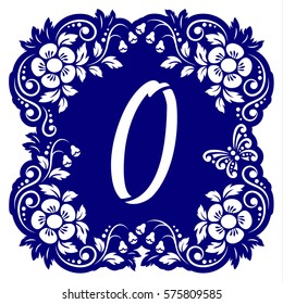 Laser cutting template alphabet. Openwork card with flowers, leaves, buds, swirls, butterfly. Carved edges and letter O in middle. 1:1 ratio, square size 15*15 sm default. Vector illustration.