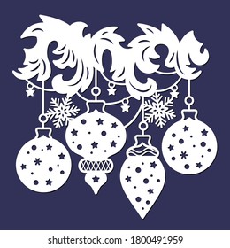 Laser Cutting Template. Christmas Branch With Hanging Christmas Balls And Snowflake. Xmas Decoration For Window. Paper Cut Out Vector Illustration. Happy New Year Silhouette Design.