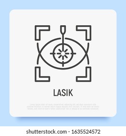 Laser eye surgery thin line icon. Ophthalmology. Lasik vision correction. Vector illustration.