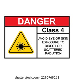 Laser radiation danger class 4 label icon, safety information symbol vector illustration .