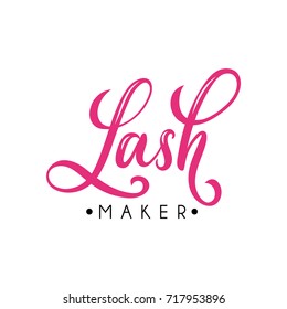 
Lash maker lettering logo design. Vector hand drawn lettering. Calligraphy phrase for lash makers logo, cards, prints, beauty blogs. 