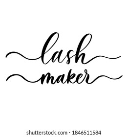 Lash maker - vector calligraphic inscription with smooth lines for the names and logos of firms,labels and design shops, beauty salons, hairdressers and your business.