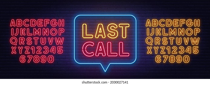 Last call neon sign on a brick background.