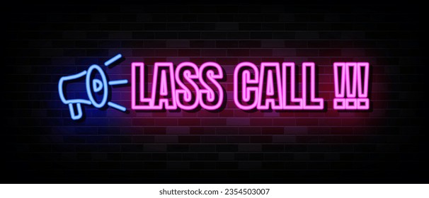 Last Call Neon Signs Vector. Design Template Neon Style