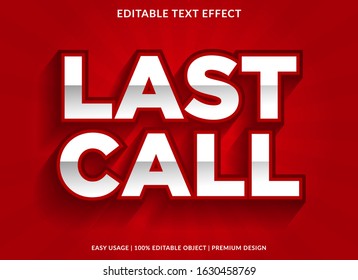 Last Call Text Effect Template With 3d Type Style And Retro Concept Use For Brand Label And Logotype 