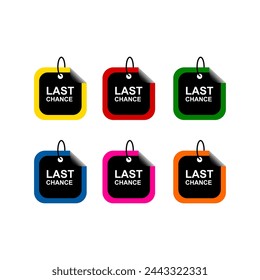 Last chance is campaign for discount. Vector