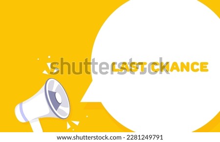 Last chance. Flat, yellow, last chance banner. Vector illustration.