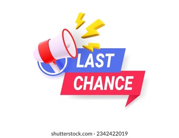 Last chance icon. Limited offer concept, countdown. Ribbon with tag and megaphone. Vector illustration.