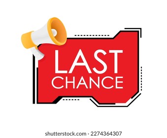 last chance and last minute offer with clock signs banners, business commerce shopping concept. Vector stock illustration.